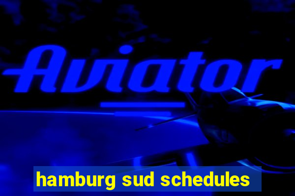 hamburg sud schedules